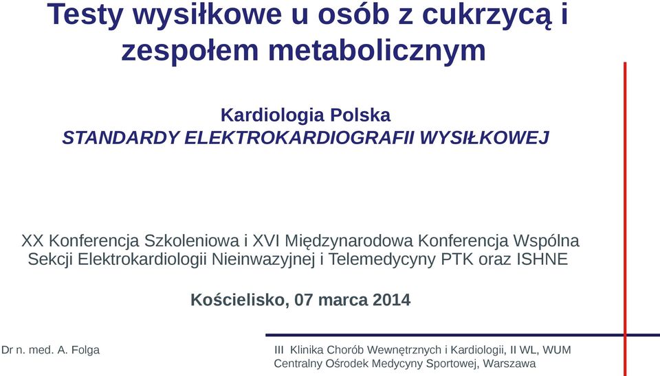 Szkoleniowa i XVI Międzynarodowa Konferencja Wspólna Sekcji