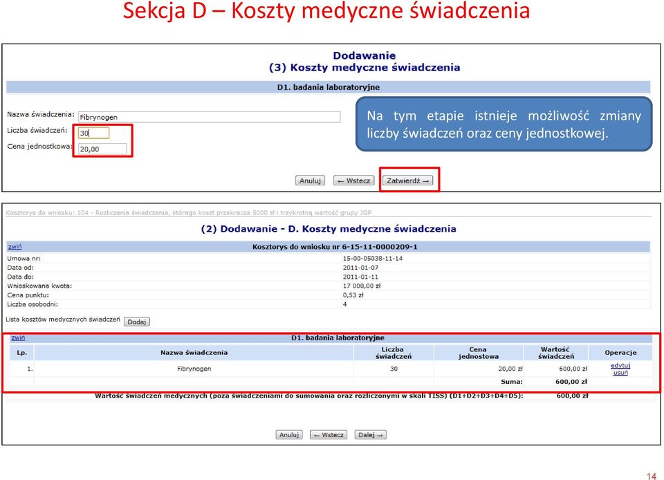 istnieje możliwość zmiany