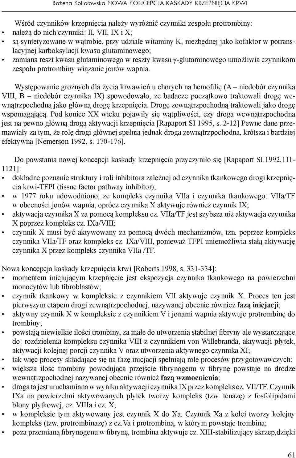 zespołu protrombiny wiązanie jonów wapnia.