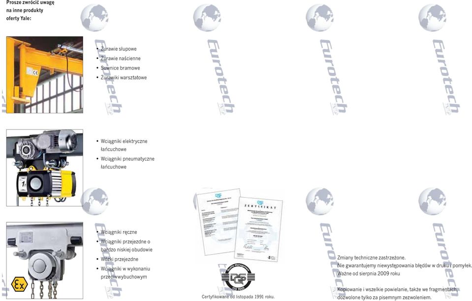 Wciągniki w wykonaniu przeciwwybuchowym Zmiany techniczne zastrzeżone. Nie gwarantujemy niewystępowania błędów w druku i pomyłek.