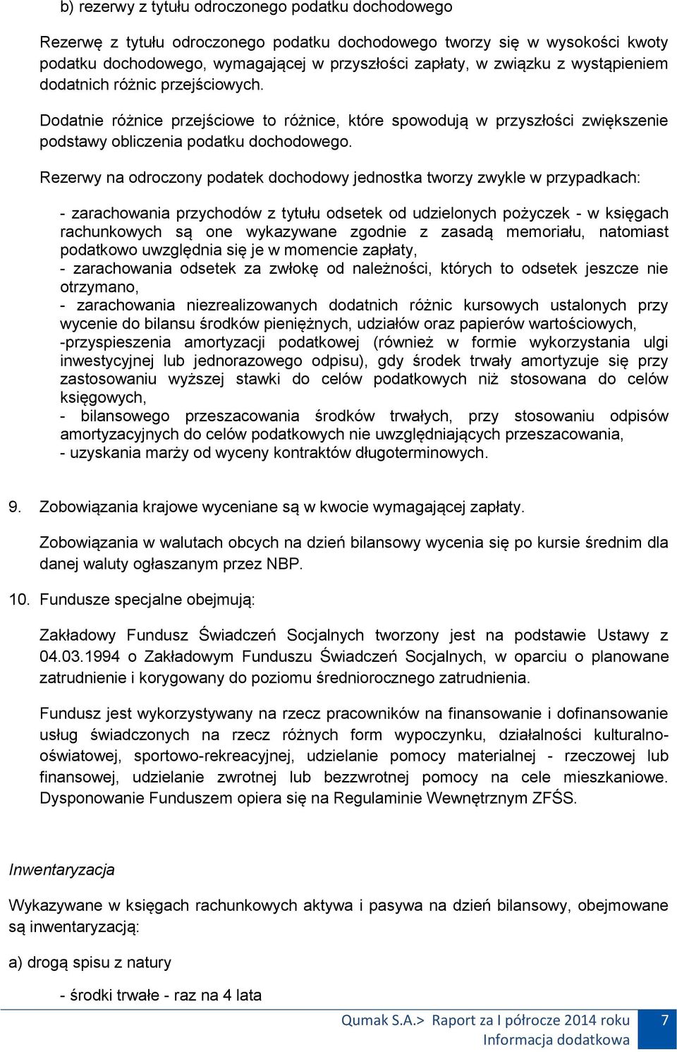 Rezerwy na odroczony podatek dochodowy jednostka tworzy zwykle w przypadkach: - zarachowania przychodów z tytułu odsetek od udzielonych pożyczek - w księgach rachunkowych są one wykazywane zgodnie z