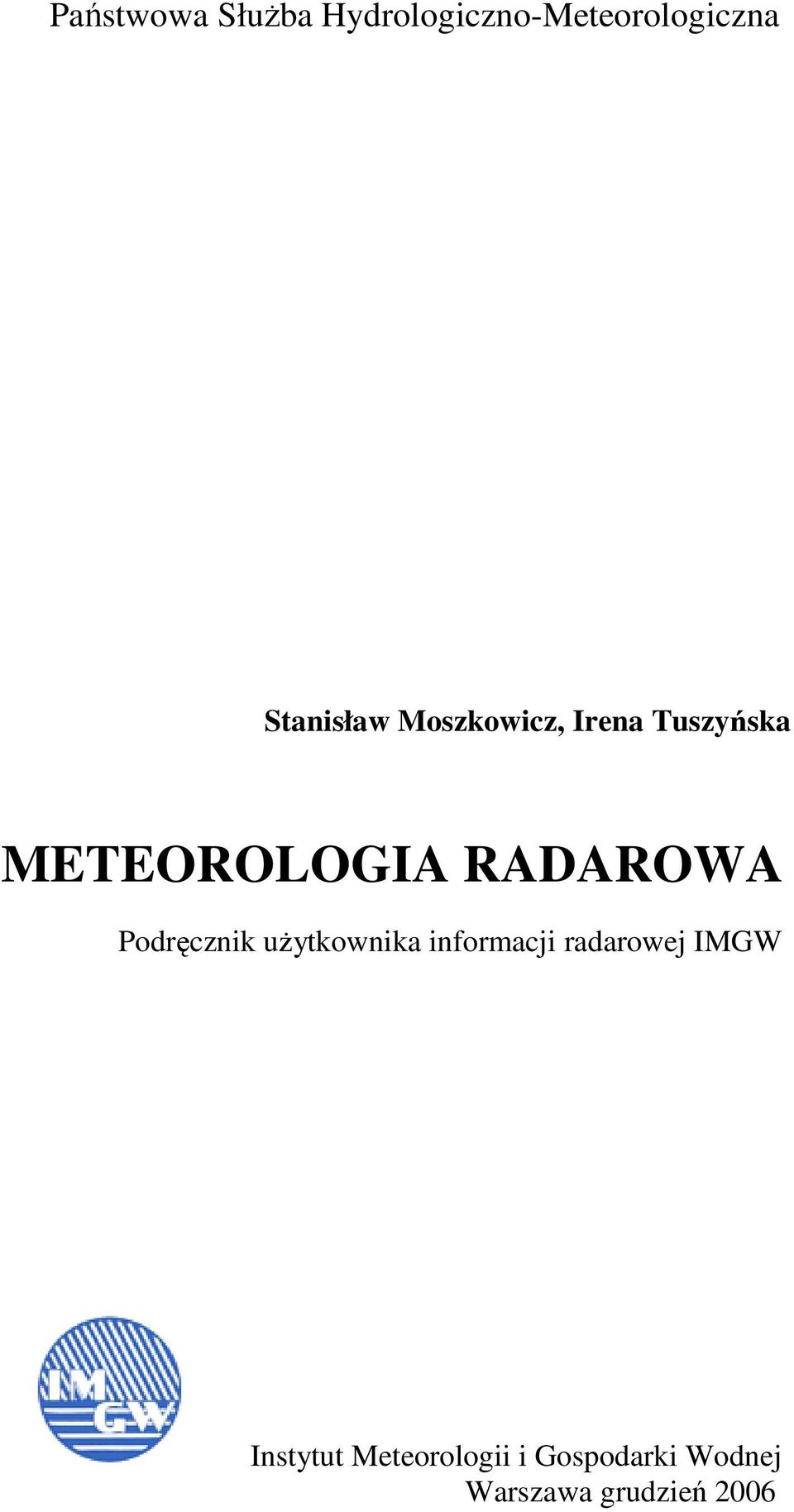 RADAROWA Podręcznik użytkownika informacji radarowej