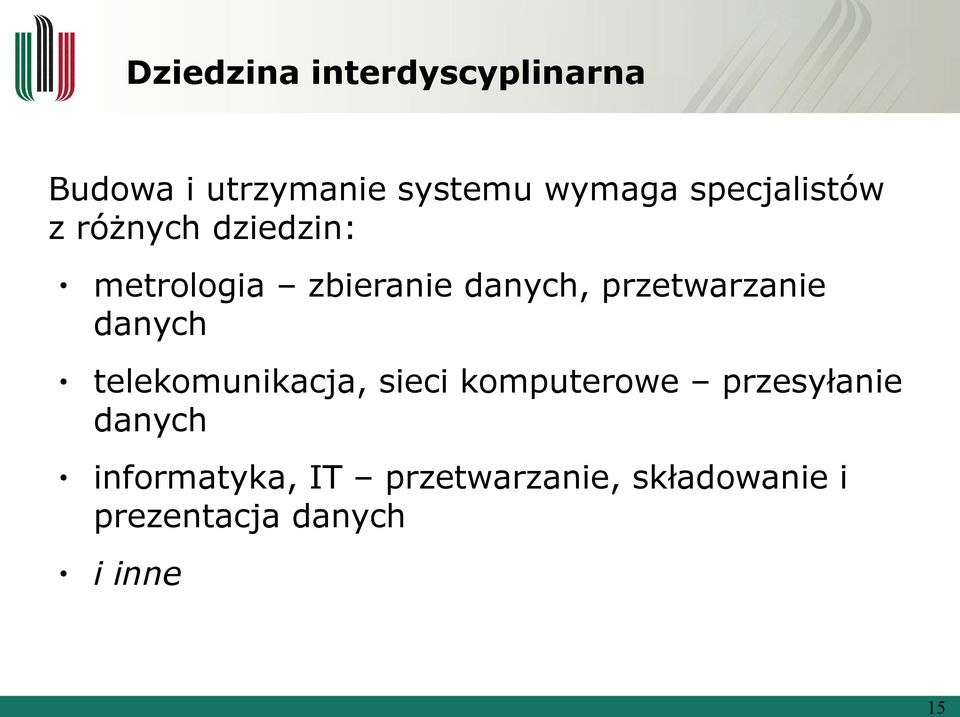 przetwarzanie danych telekomunikacja, sieci komputerowe przesyłanie