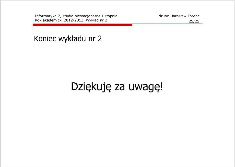 2 25/25 Koniec