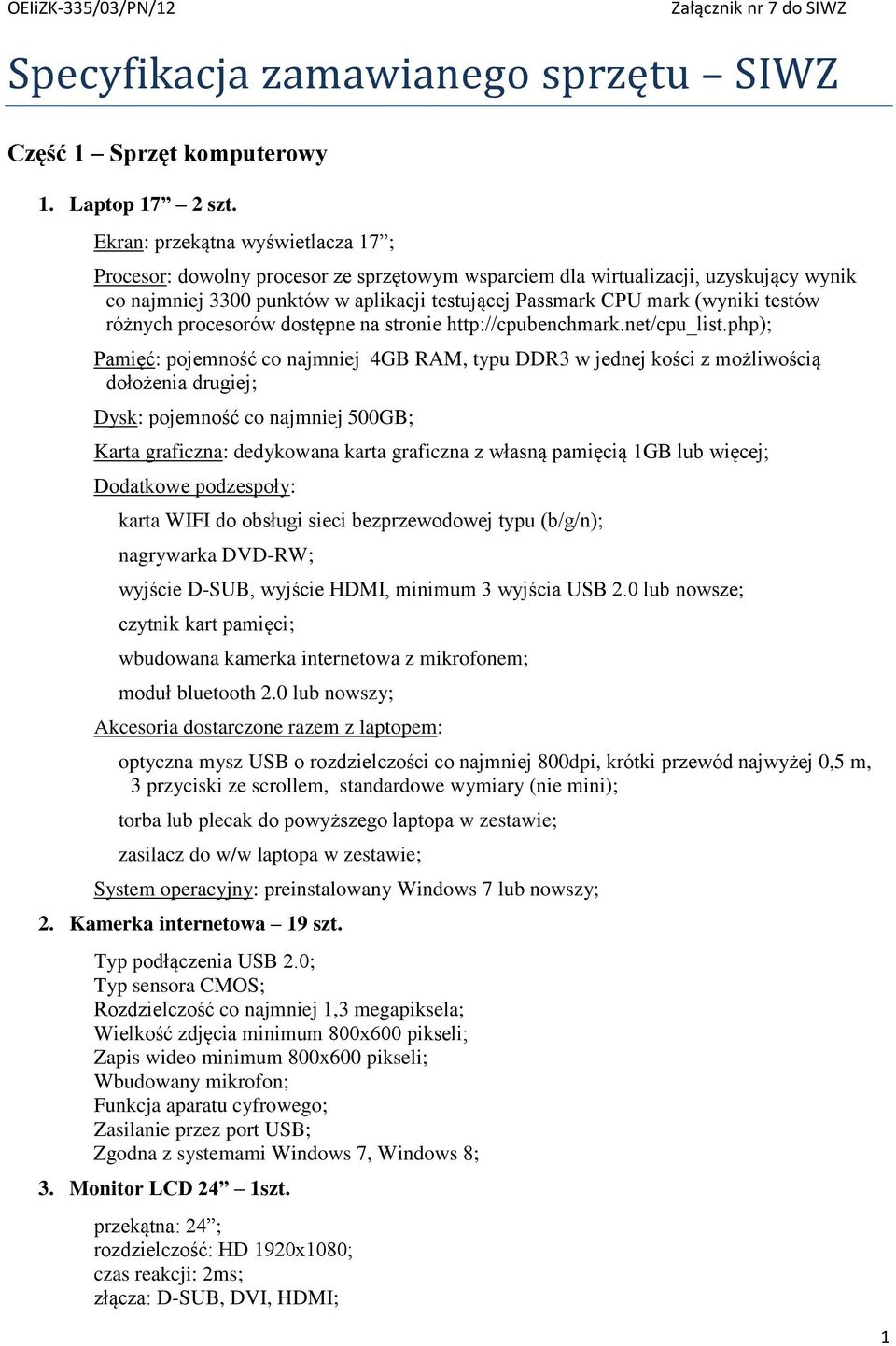 testów różnych procesorów dostępne na stronie http://cpubenchmark.net/cpu_list.