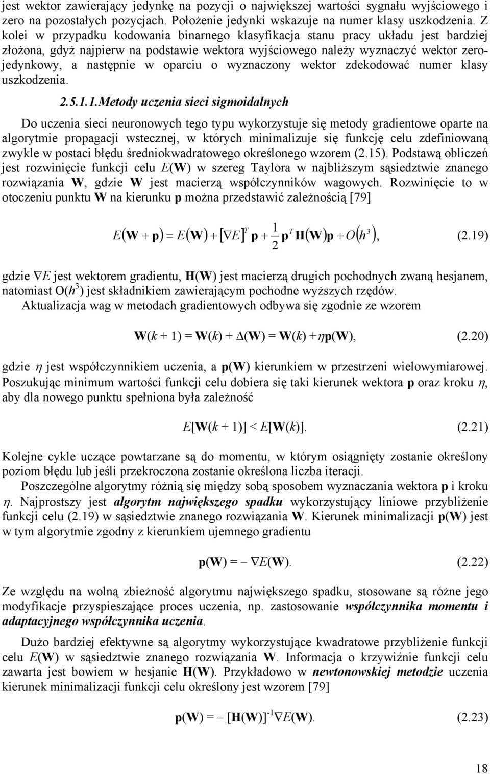 oparciu o wyznaczony wektor zdekodować numer klasy uszkodzenia. 2.5.1.