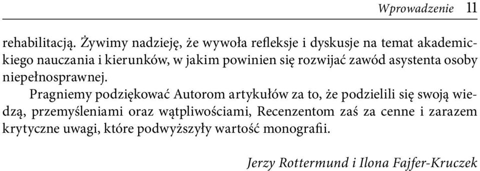 powinien się rozwijać zawód asystenta osoby niepełnosprawnej.