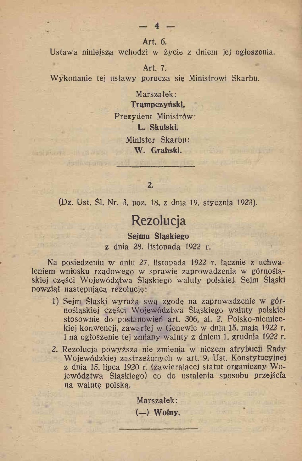 Na posiedzeniu w dniu 27. listopada 1922 r.