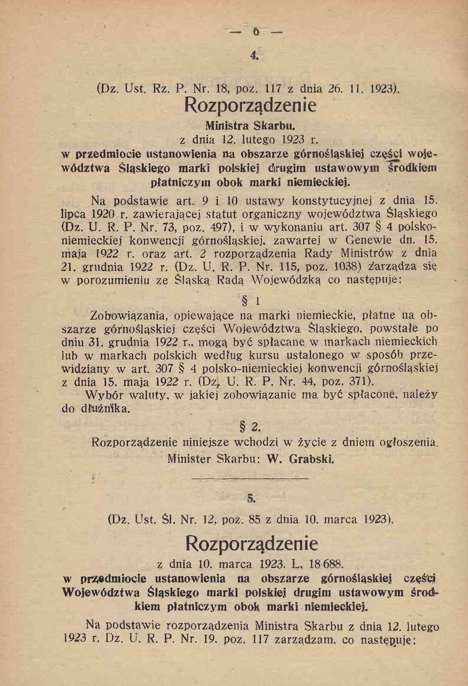 9 i 10 ustawy konstytucyjnej z dnia 15. lipca 1920 r. zawierającej statut organiczny województwa Śląskiego (Dz. U. R. P. Nr. 73, poz. 497), i w wykonaniu art.