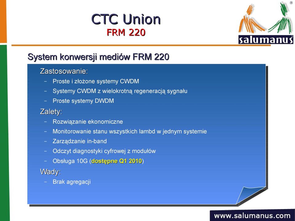 Rozwiązanie ekonomiczne Monitorowanie stanu wszystkich lambd w jednym systemie