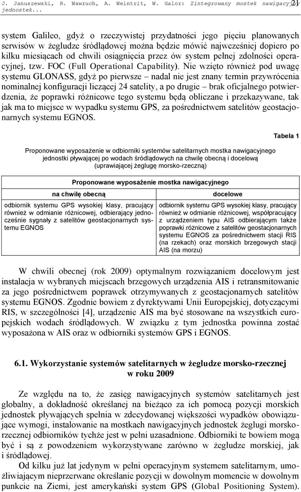 system pełnej zdolności operacyjnej, tzw. FOC (Full Operational Capability).