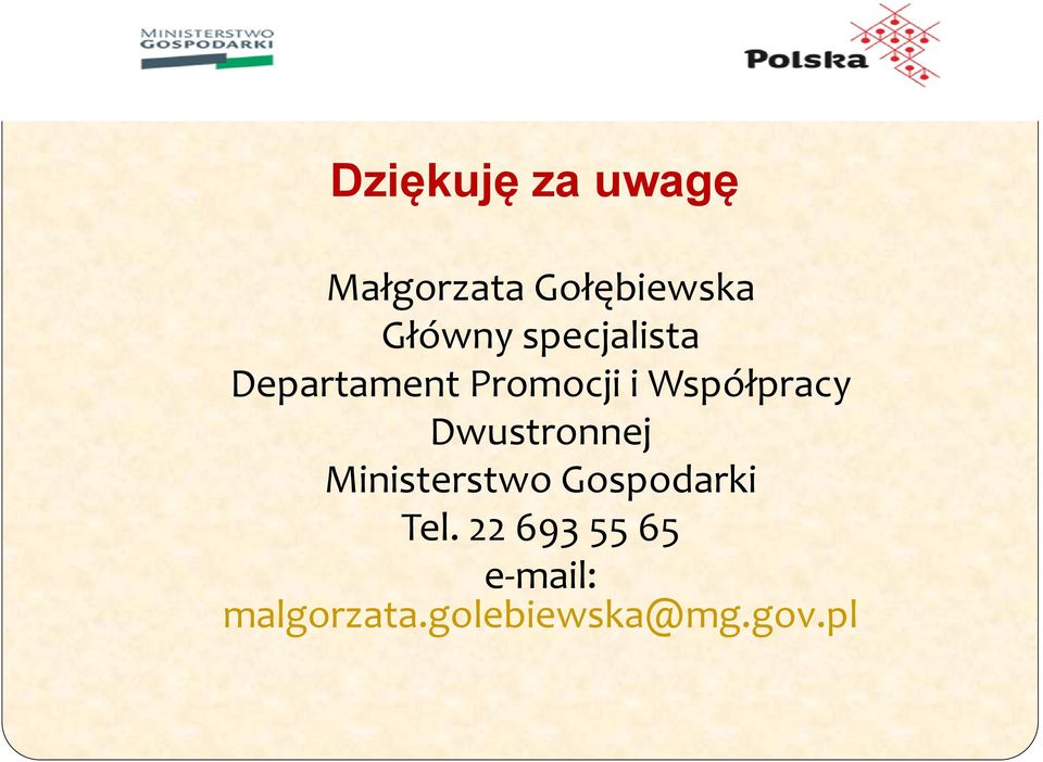 Współpracy Dwustronnej Ministerstwo Gospodarki