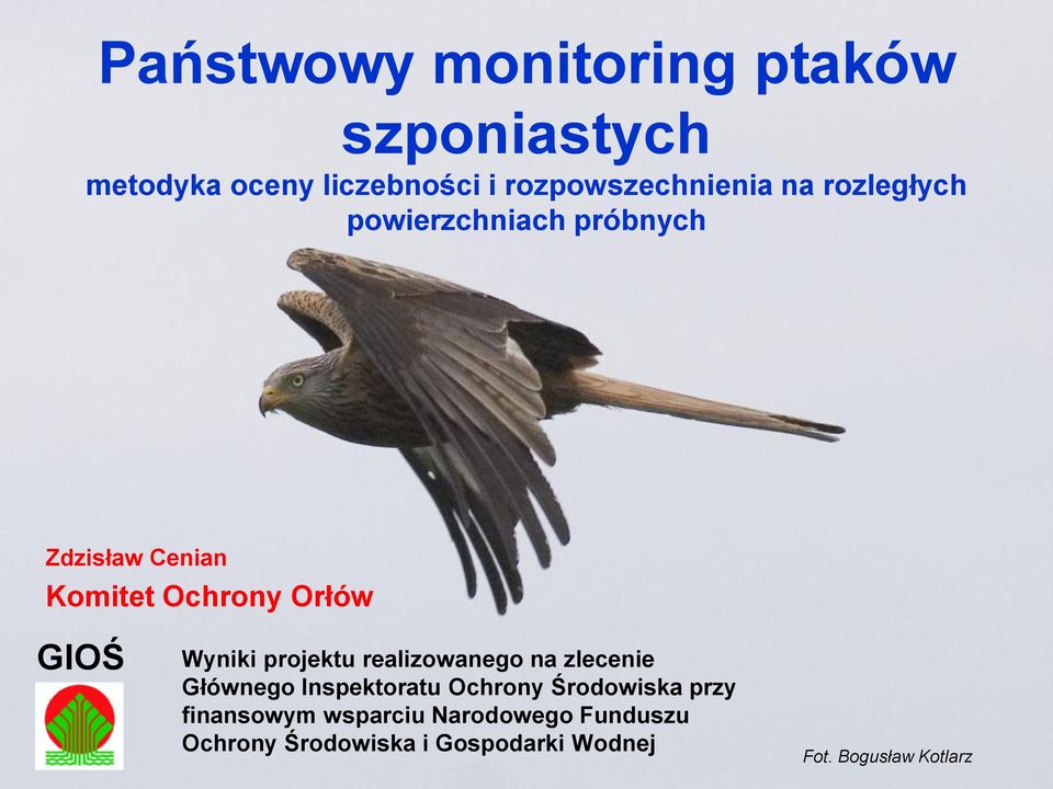 projektu realizowanego na zlecenie Głównego Inspektoratu Ochrony Środowiska przy