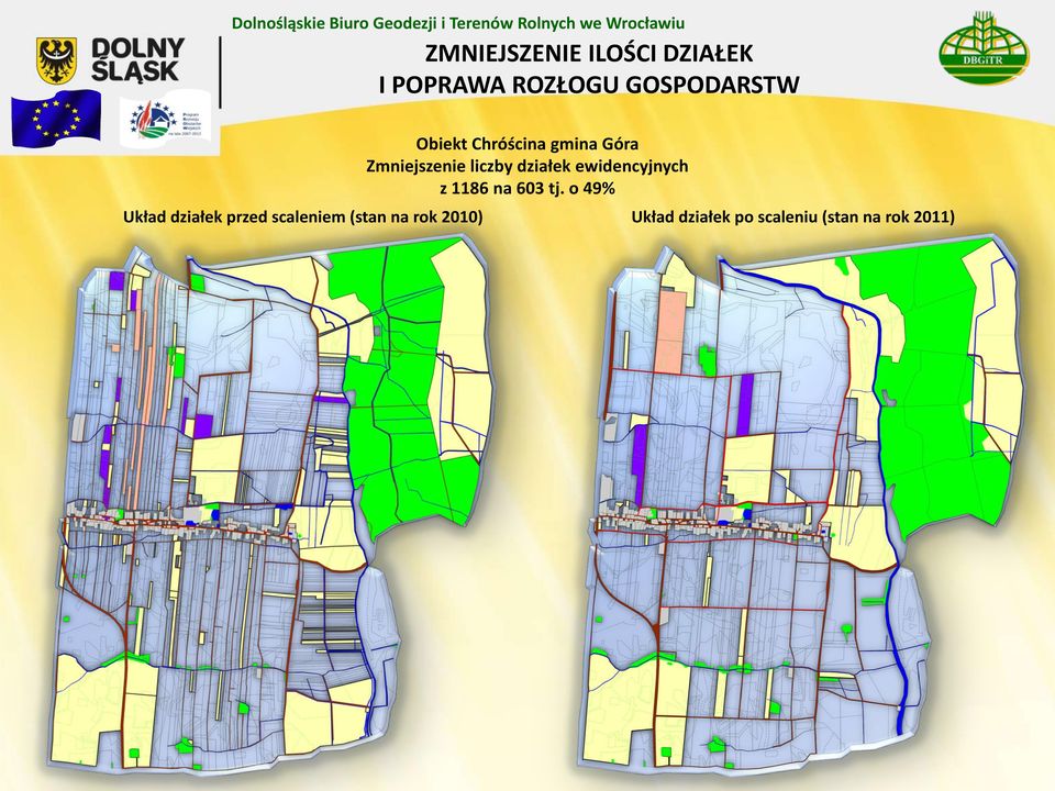 Zmniejszenie liczby działek ewidencyjnych z 1186 na 603 tj.