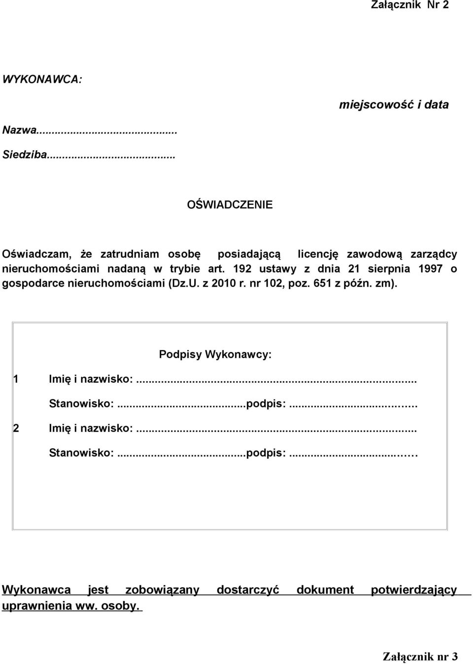 192 ustawy z dnia 21 sierpnia 1997 o gospodarce nieruchomościami (Dz.U. z 2010 r. nr 102, poz. 651 z późn. zm).