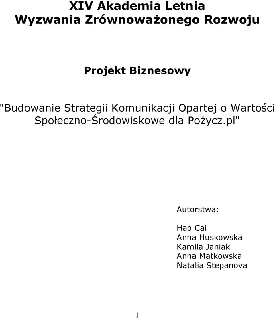 Wartości Społeczno-Środowiskowe dla Pożycz.