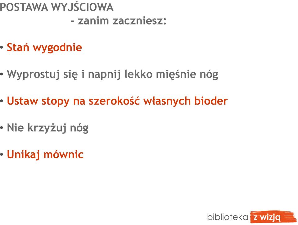 lekko mięśnie nóg Ustaw stopy na