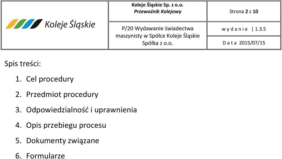 Przedmiot procedury 3.