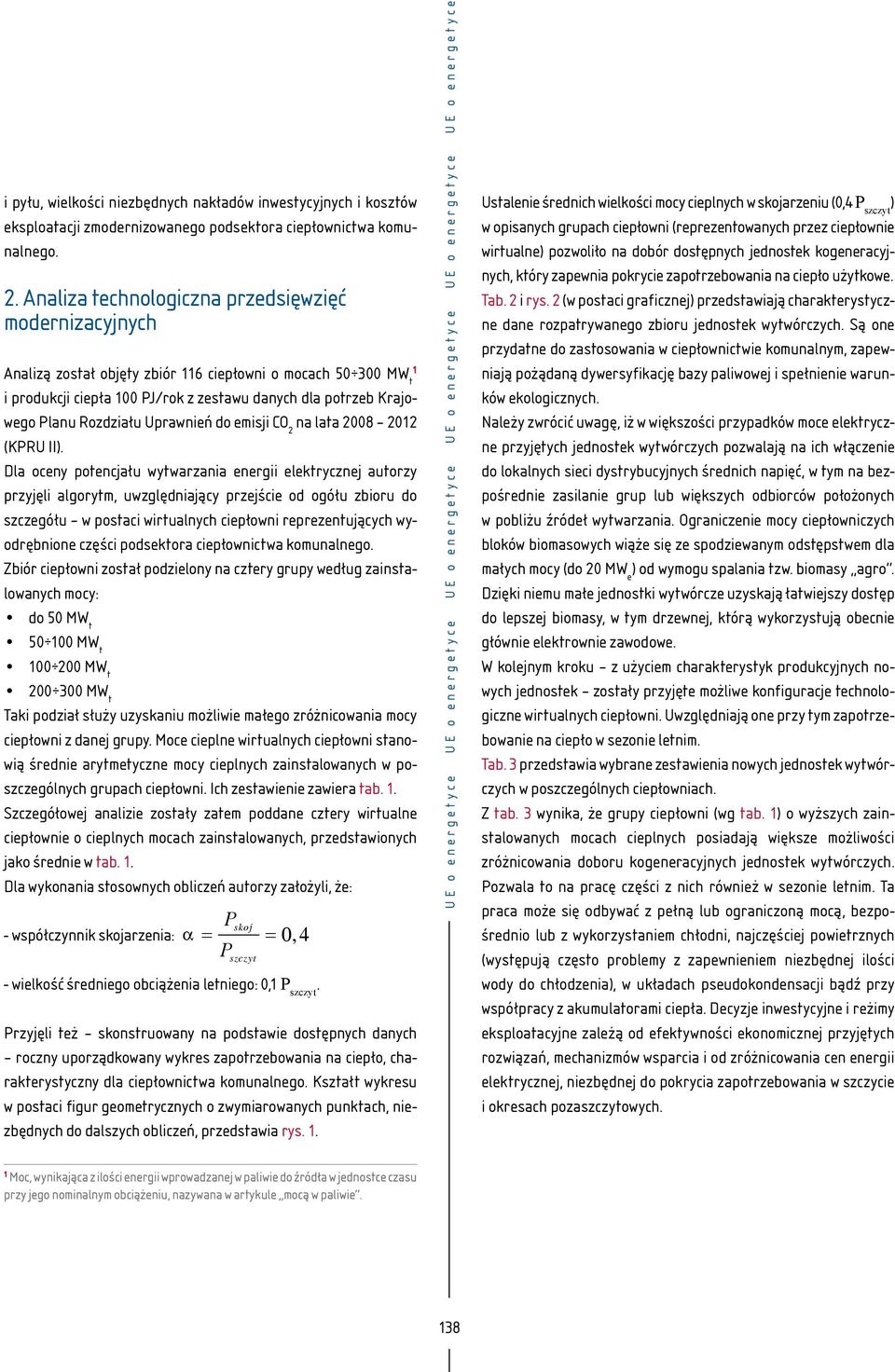 Rozdziału Uprawnień do emisji CO 2 na lata 2008 2012 (KPRU II).