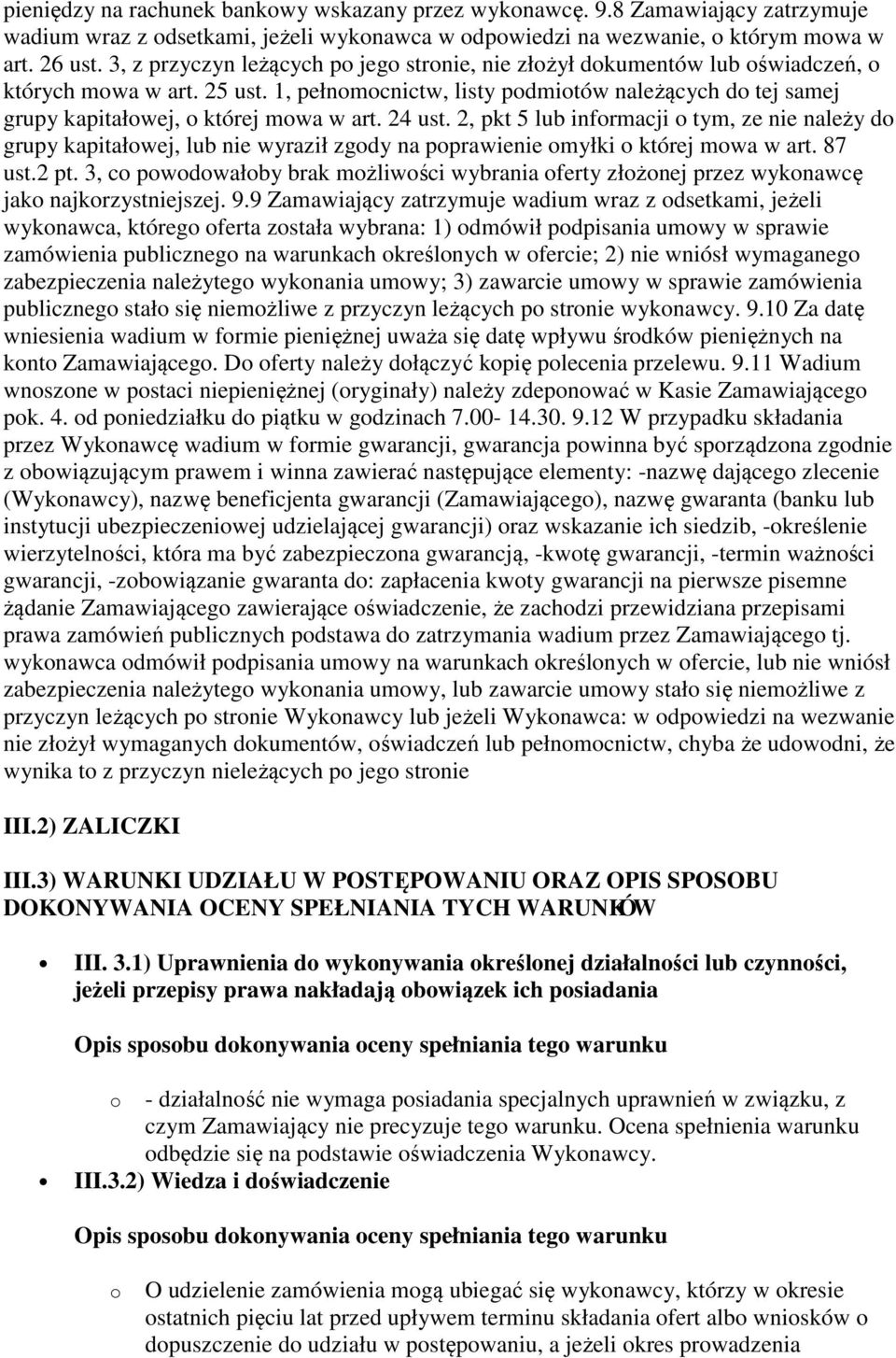 1, pełnomocnictw, listy podmiotów należących do tej samej grupy kapitałowej, o której mowa w art. 24 ust.