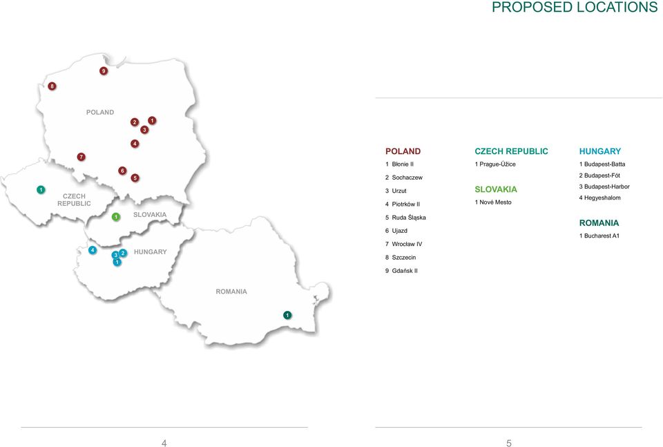 CZECH REPUBLIC Prague-Úžice SLOVAKIA Nové Mesto HUNGARY