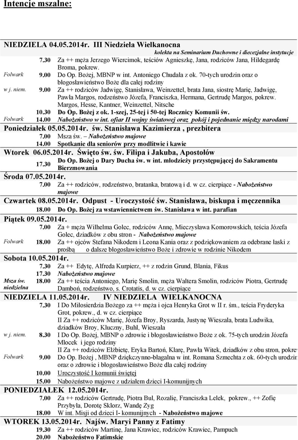 70-tych urodzin oraz o błogosławieństwo Boże dla całej rodziny w j. niem. 9.