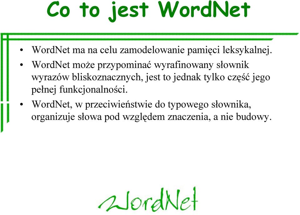 to jednak tylko część jego pełnej funkcjonalności.