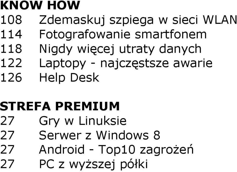 najczęstsze awarie 126 Help Desk STREFA PREMIUM 27 Gry w