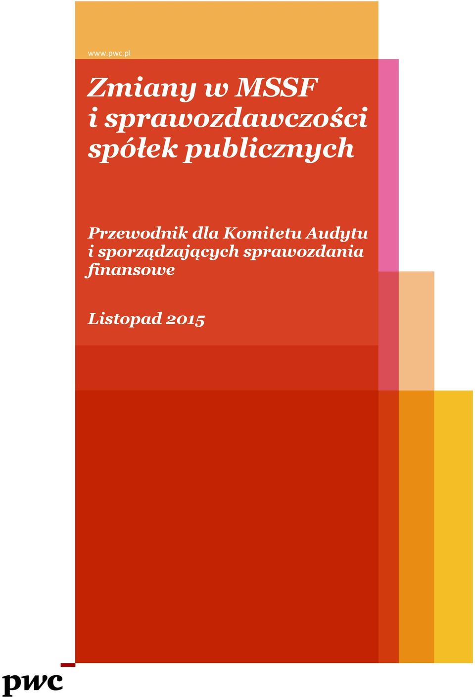 spółek publicznych Przewodnik dla