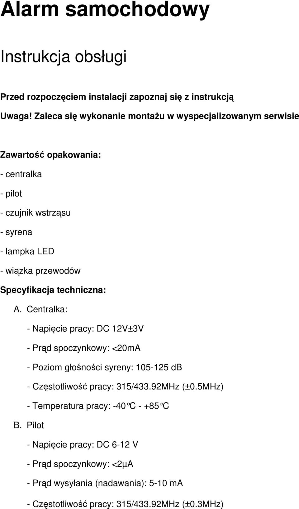 przewodów Specyfikacja techniczna: A.