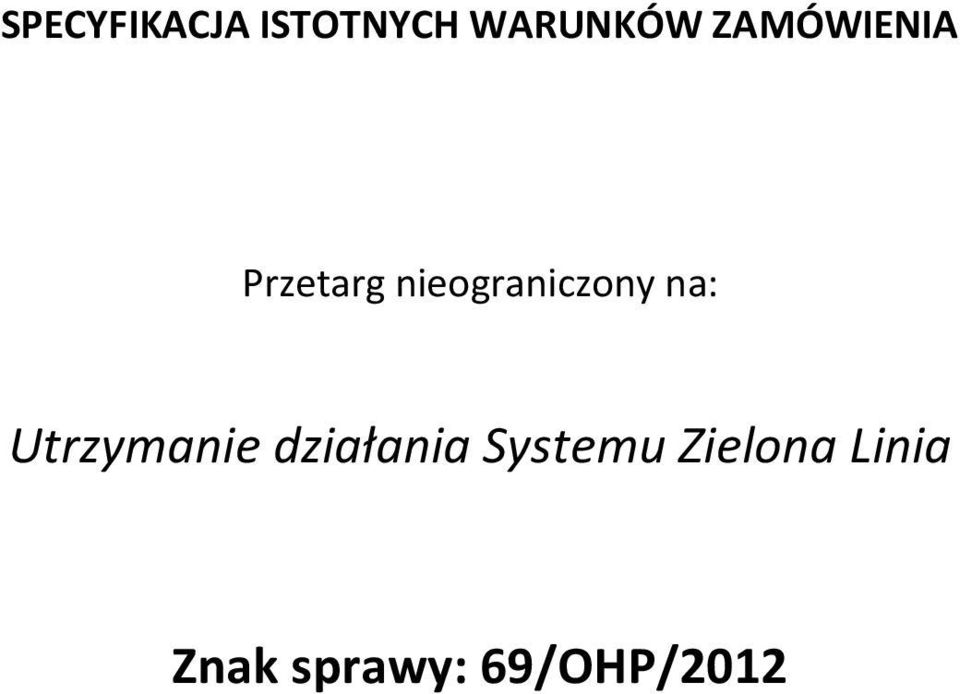 na: Utrzymanie działania Systemu