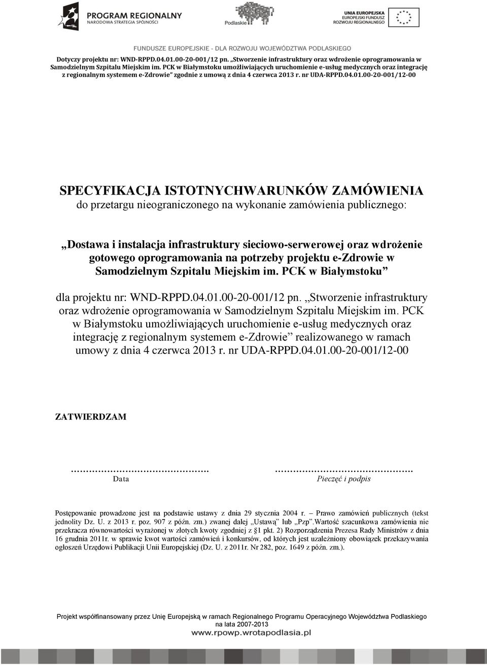 Stworzenie infrastruktury oraz wdrożenie oprogramowania w Samodzielnym Szpitalu Miejskim im.