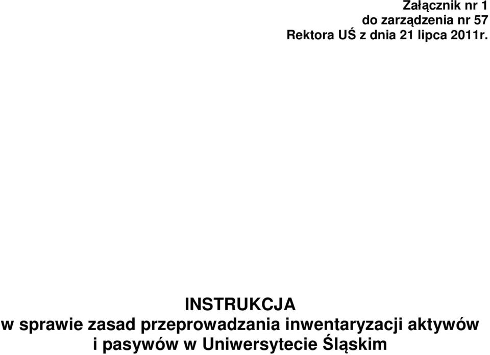 INSTRUKCJA w sprawie zasad przeprowadzania