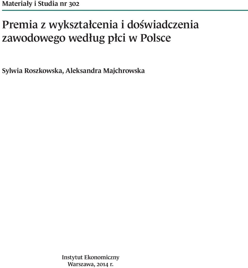 według płci w Polsce Sylwia Roszkowska,