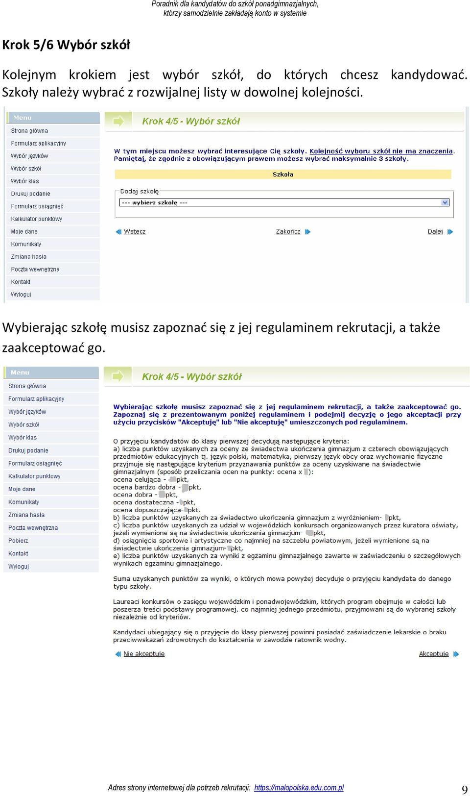 Szkoły należy wybrać z rozwijalnej listy w dowolnej