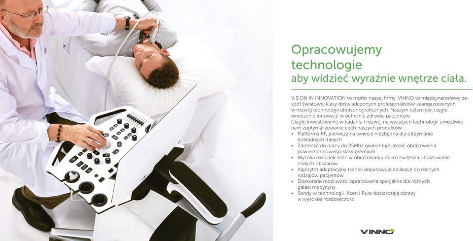 Naszym celem jest ciągłe wnoszenie innowacji w ochronie zdrowia pacjentów. Ciągłe inwestowanie w badania i rozwój najwyższych technologii umożliwia nam zoptymalizowanie cech naszych produktów.