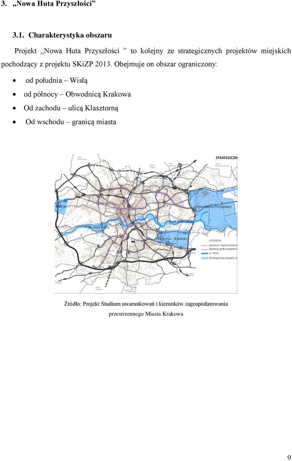 miejskich pochodzący z projektu SKiZP 2013.