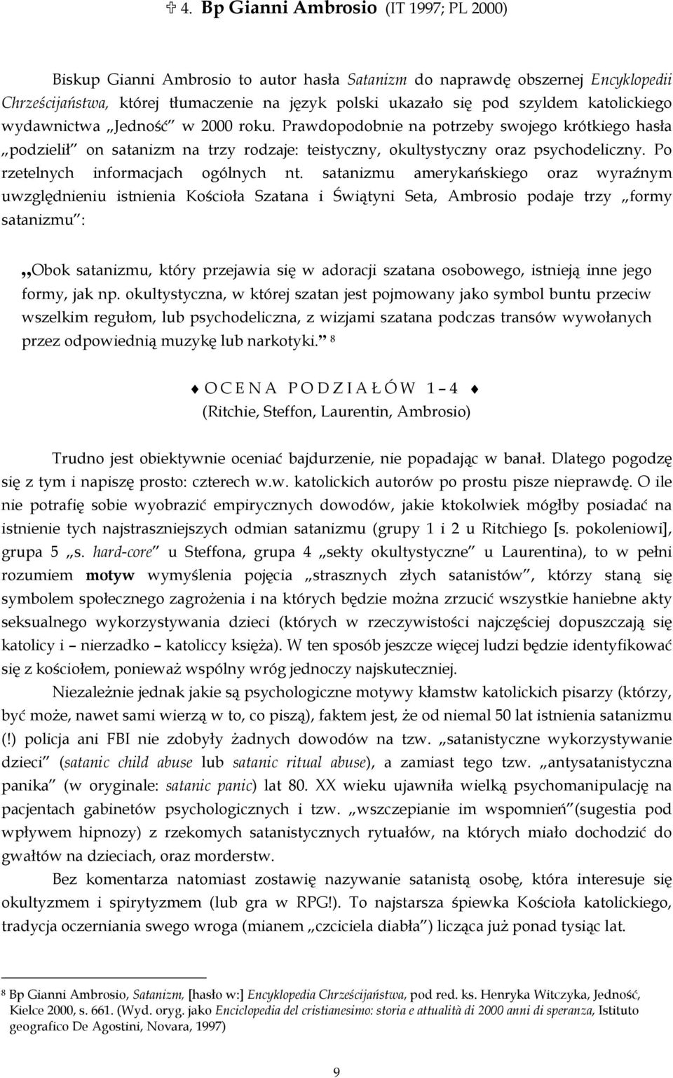 Po rzetelnych informacjach ogólnych nt.