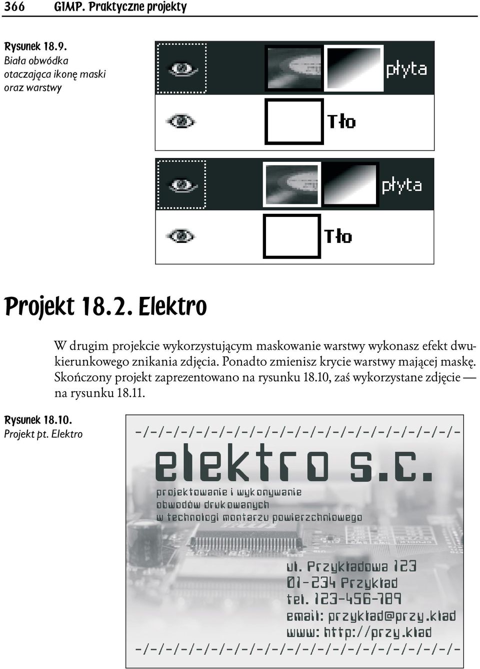 Elektro W drugim projekcie wykorzystującym maskowanie warstwy wykonasz efekt dwukierunkowego