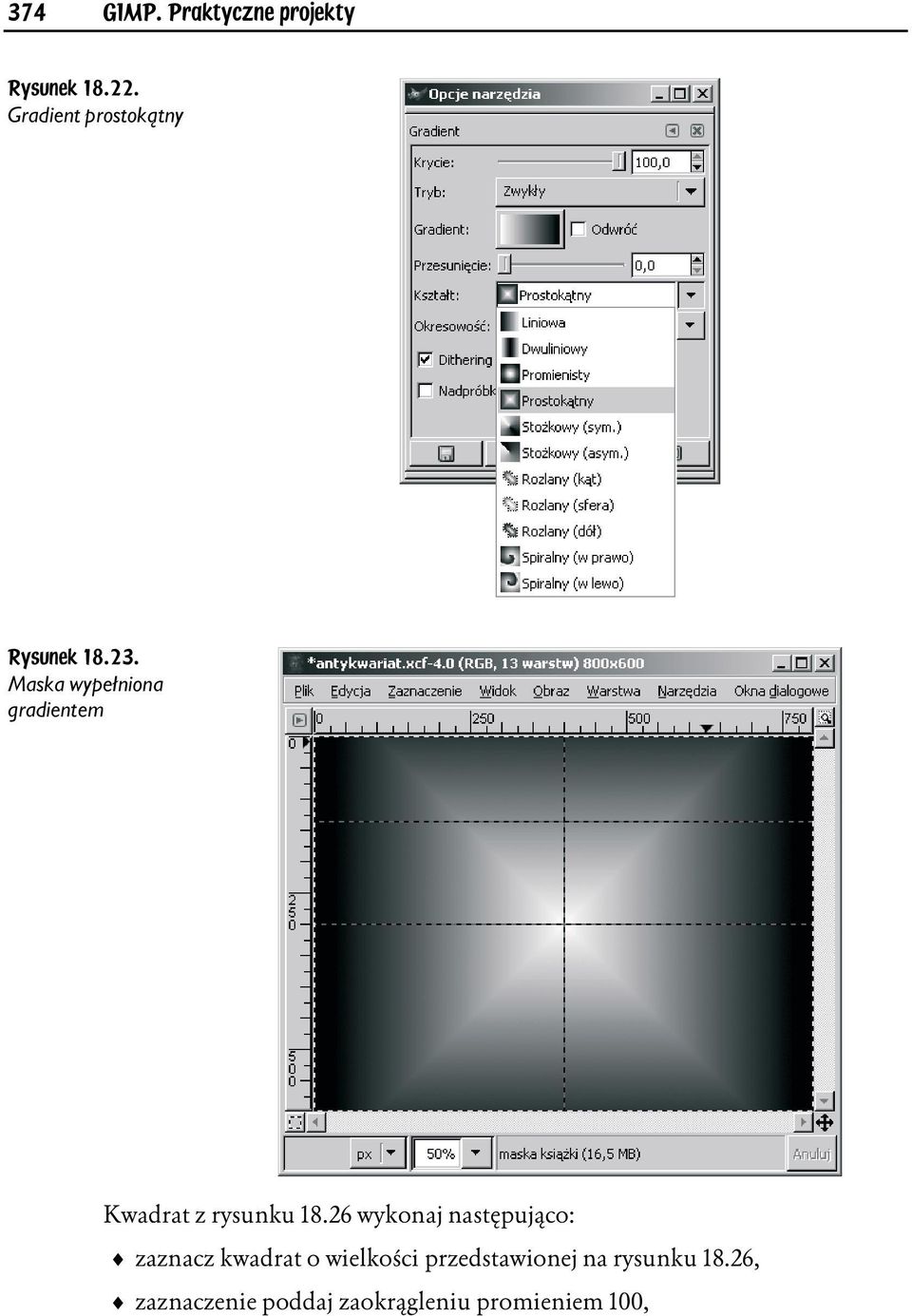 Maska wypełniona gradientem Kwadrat z rysunku 18.