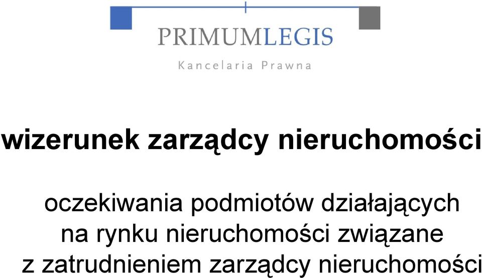 na rynku nieruchomości związane z