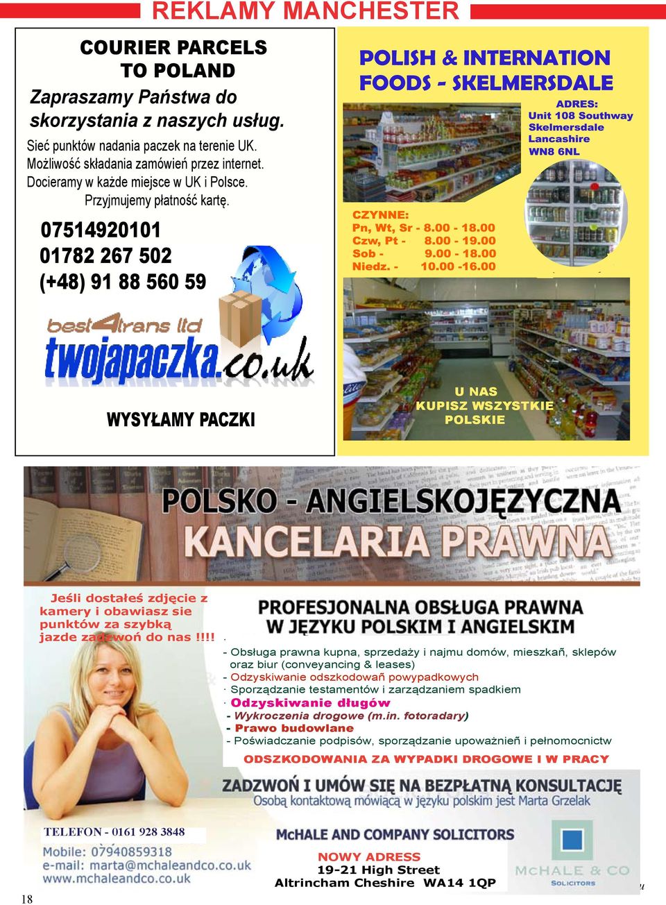 07514920101 01782 267 502 (+48) 91 88 560 59 WYSYŁAMY PACZKI U NAS KUPISZ WSZYSTKIE POLSKIE Jeśli dostałeś zdjęcie z kamery i obawiasz sie punktów za szybką jazde zadzwoń do nas!