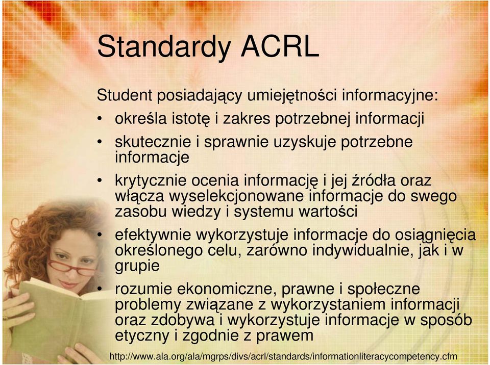 informacje do osiągnięcia określonego celu, zarówno indywidualnie, jak i w grupie rozumie ekonomiczne, prawne i społeczne problemy związane z wykorzystaniem