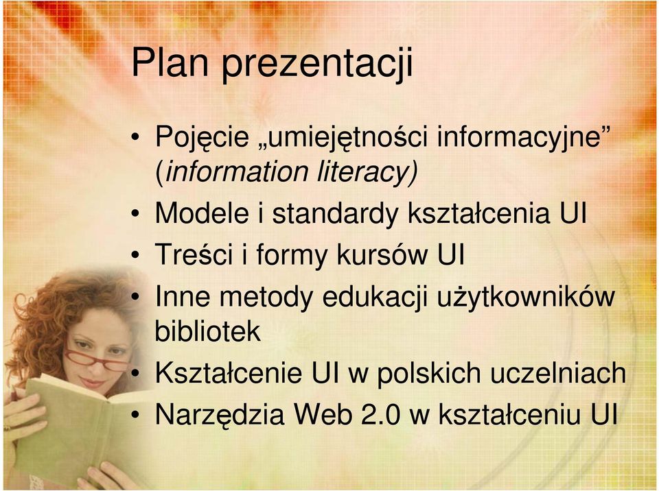 Treści i formy kursów UI Inne metody edukacji użytkowników