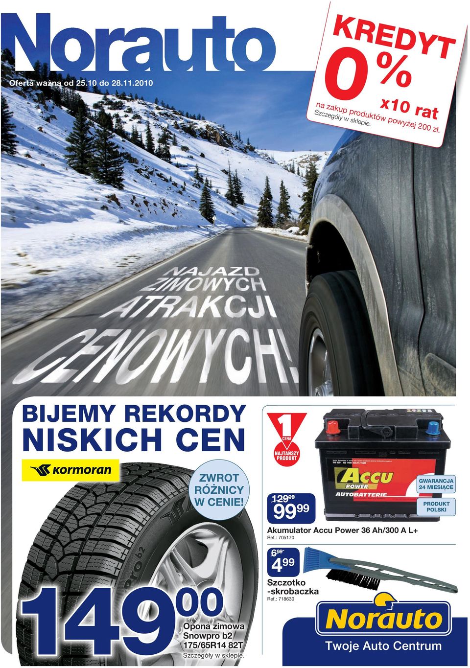 149 00 Opona zimowa Snowpro b2 175/65R14 82T Szczegóły w sklepie.