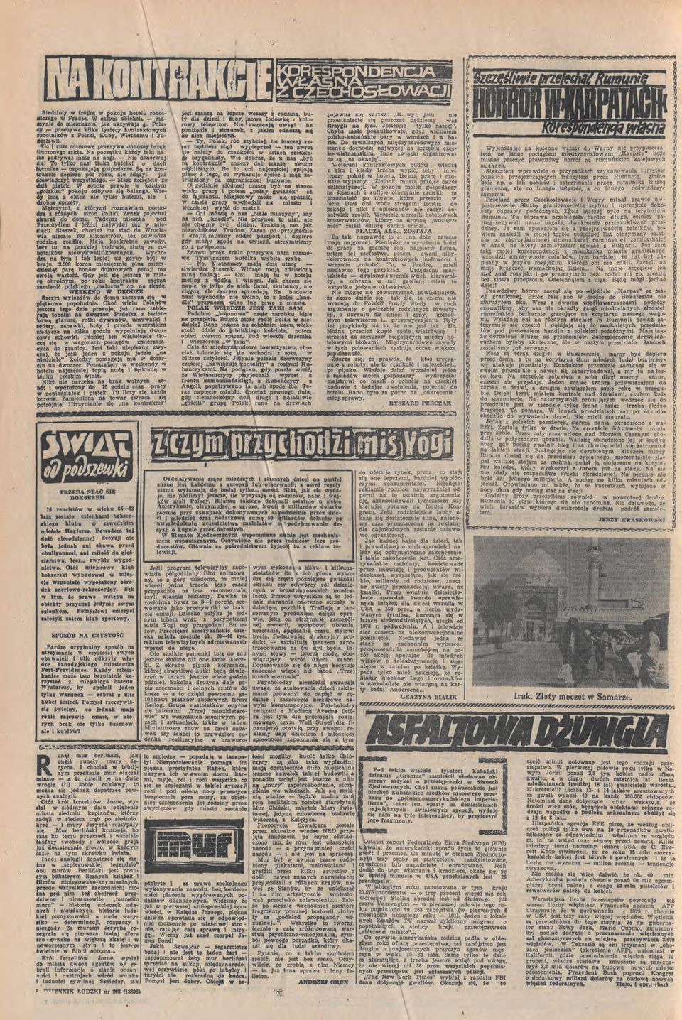 systkeao Mas scęśce, że sobotę prae każdym polklm pokoju odbya sę balanca ted7 lee, oken ne tylko butelk, ale 4robne ptęt7 M4tcyżn, kt6rym romaam pochoa r6m7ch mon Polsk Zenek pojechał akurat mu