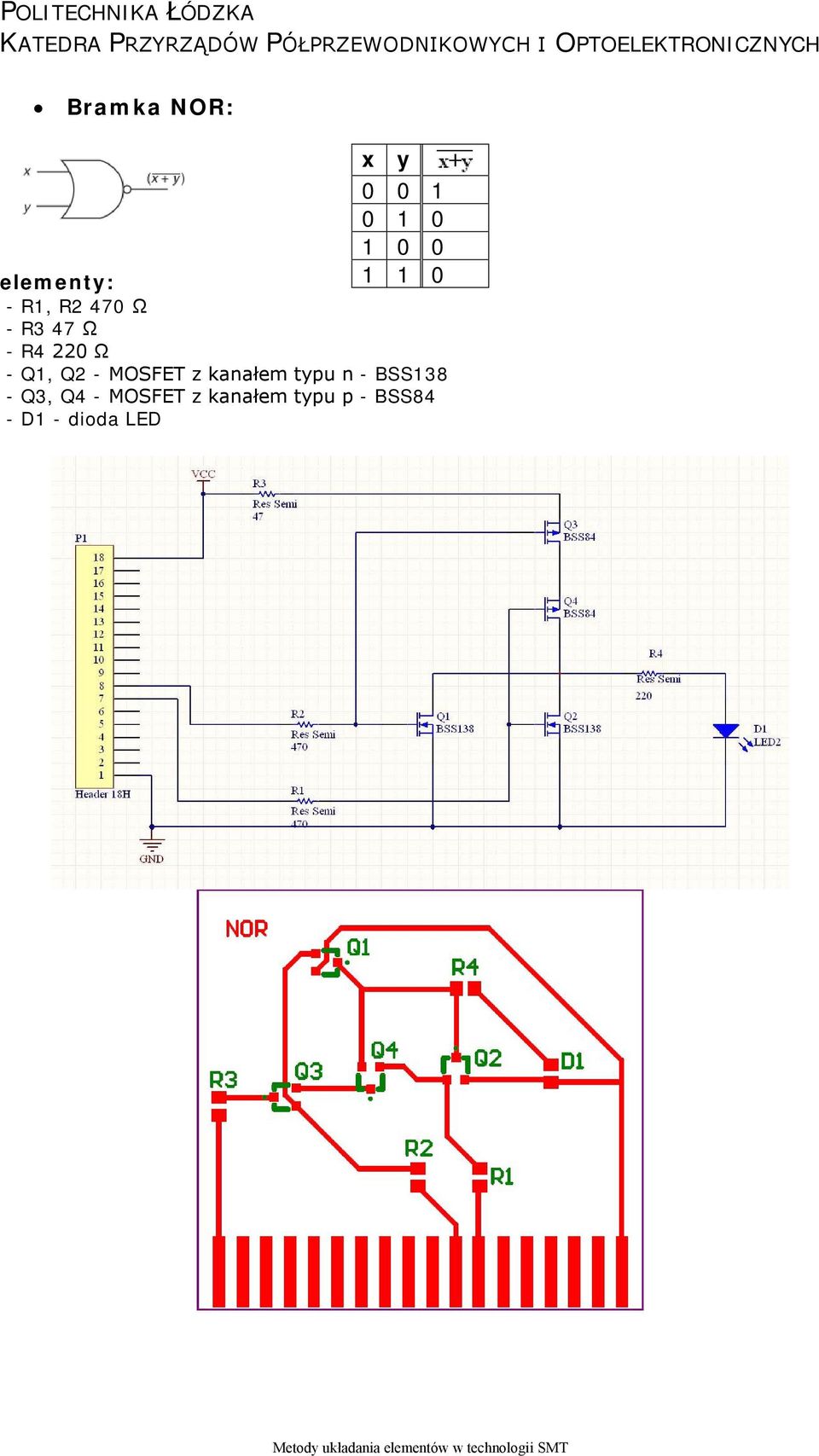 MOSFET z kanałem typu n - BSS138 - Q3, Q4 -