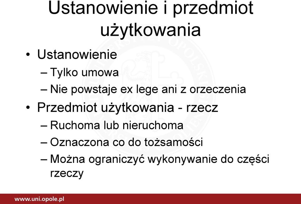 Przedmiot użytkowania - rzecz Ruchoma lub nieruchoma