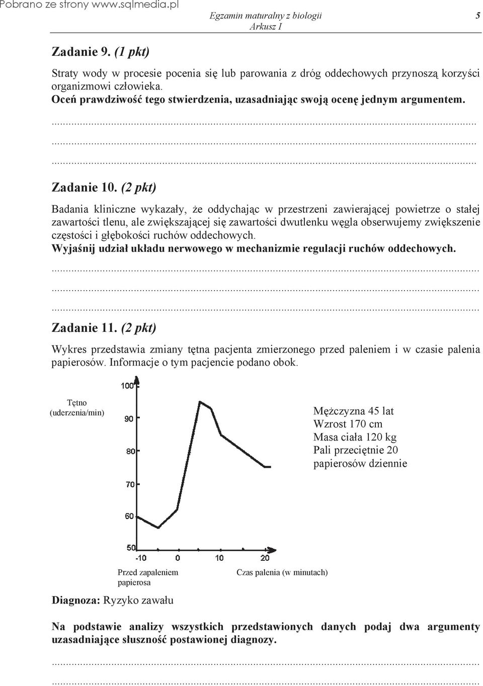 (2 pkt) Badania kliniczne wykaza y, e oddychaj c w przestrzeni zawieraj cej powietrze o sta ej zawarto ci tlenu, ale zwi kszaj cej si zawarto ci dwutlenku w gla obserwujemy zwi kszenie cz sto ci i g