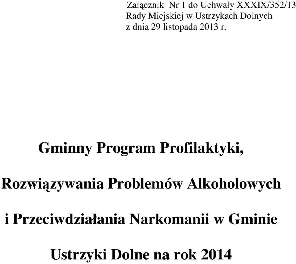 Gminny Program Profilaktyki, Rozwiązywania Problemów